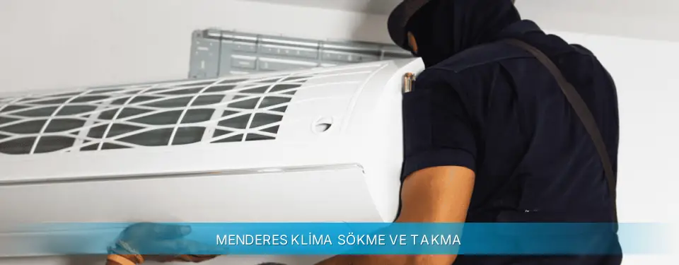 Menderes İlçemi Daikin Klima Sökme ve Takma